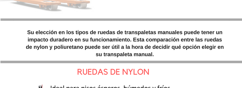 Transpaletas manuales. Comparativa de ruedas